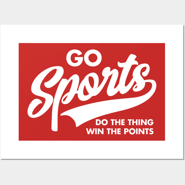 Go Sports Do The Thing Win the Points Athletic Script Wall Art by DetourShirts